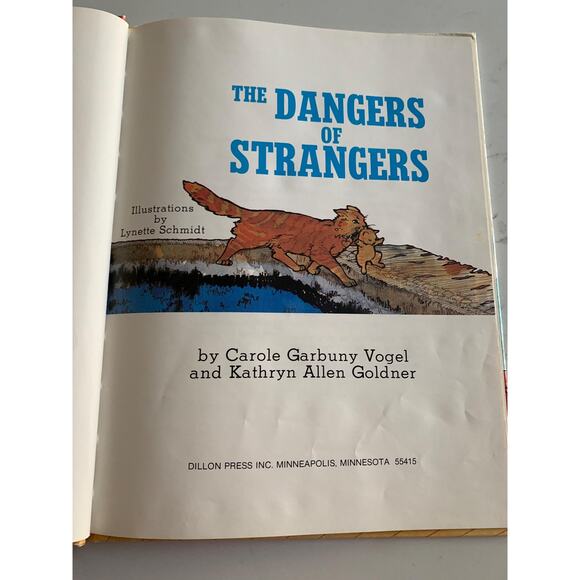 The Dangers of Strangers, Carole G Vogel, Kathryn A Goldner, Picture Book - Picture 2 of 5